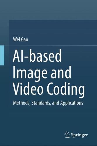 AI-based Image and Video Coding: Methods, Standards, and Applications