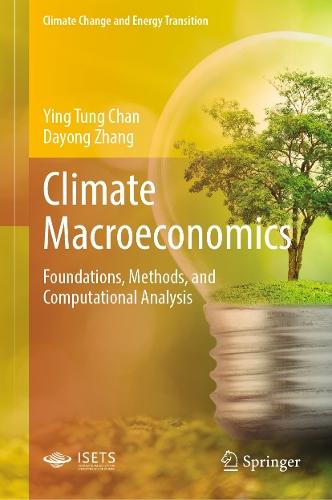 Climate Macroeconomics: Foundations, Methods, and Computational Analysis