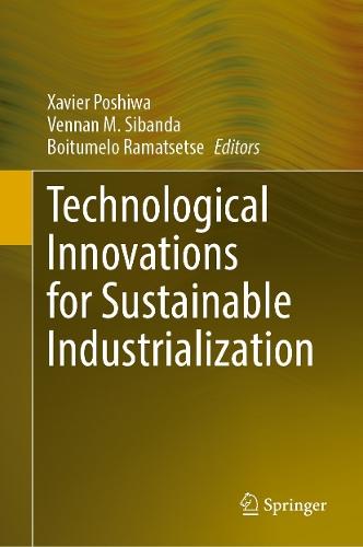 Technological Innovations for Sustainable Industrialization