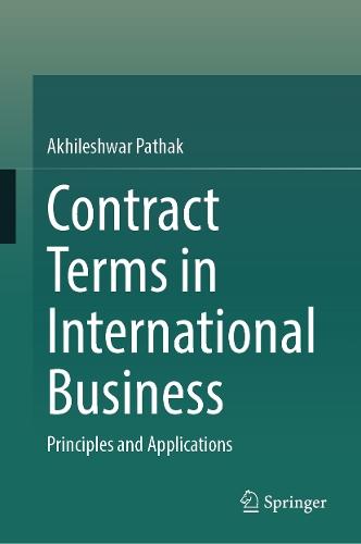Contract Terms in International Business: Principles and Applications