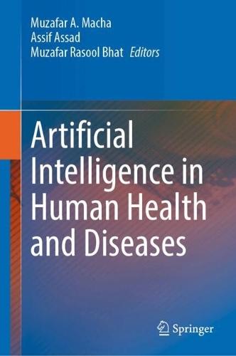 Artificial Intelligence in Human Health and Diseases