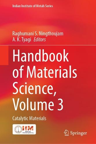 Handbook of Materials Science, Volume 3: Catalytic Materials