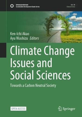 Climate Change Issues and Social Sciences: Towards a Carbon Neutral Society