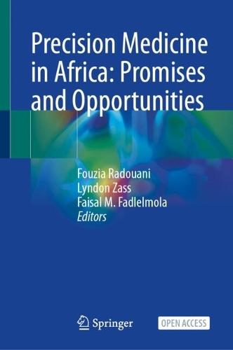 Precision Medicine in Africa: Promises and Opportunities