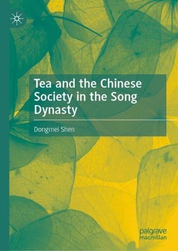 Tea and the Chinese Society in the Song Dynasty