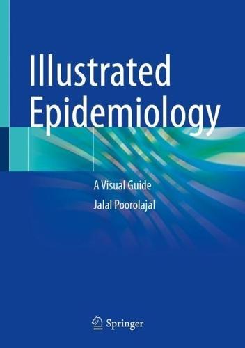 Illustrated Epidemiology: A Visual Guide