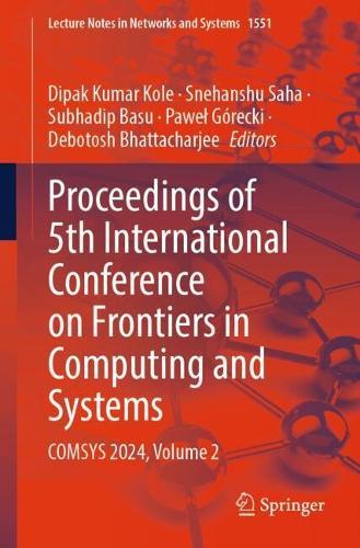 Proceedings of 5th International Conference on Frontiers in Computing and Systems: COMSYS 2024, Volume 2