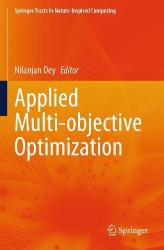 Applied Multi-objective Optimization