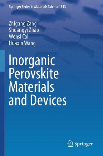 Inorganic Perovskite Materials and Devices