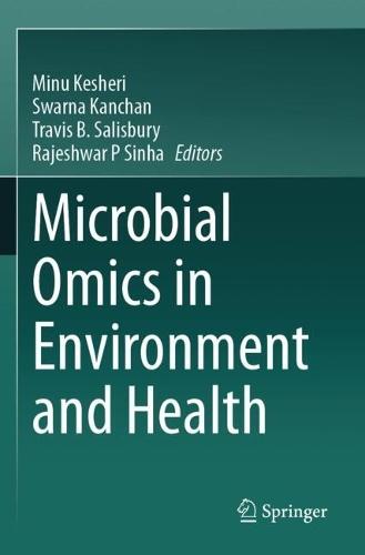 Microbial Omics in Environment and Health