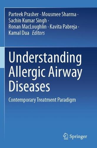 Understanding Allergic Airway Diseases: Contemporary Treatment Paradigm