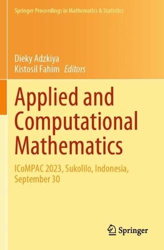 Applied and Computational Mathematics: ICoMPAC 2023, Sukolilo, Indonesia, September 30