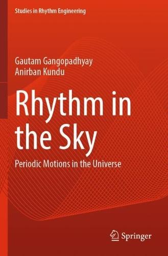Rhythm in the Sky: Periodic Motions in the Universe