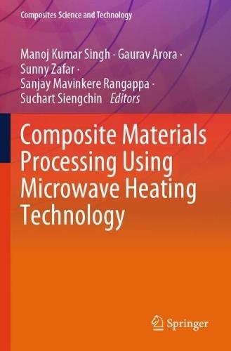 Composite Materials Processing Using Microwave Heating Technology