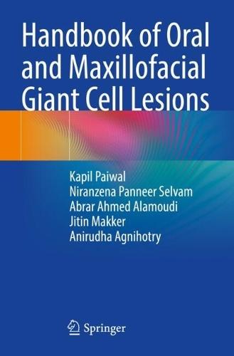 Handbook of Oral and Maxillofacial Giant Cell Lesions