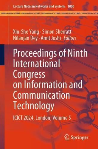 Proceedings of Ninth International Congress on Information and Communication Technology: ICICT 2024, London, Volume 5