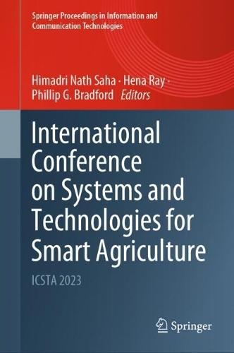 International Conference on Systems and Technologies for Smart Agriculture: ICSTA 2023