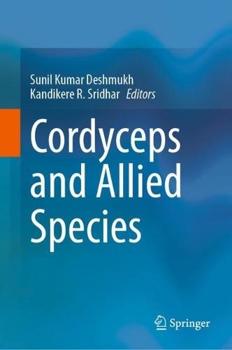 Cordyceps and Allied Species