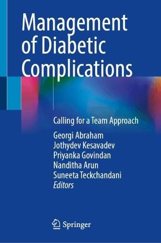 Management of Diabetic Complications: Calling for a Team Approach