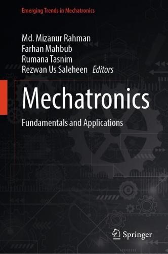Mechatronics: Fundamentals and Applications