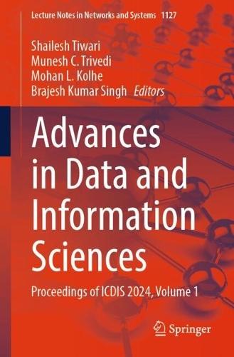 Advances in Data and Information Sciences: Proceedings of ICDIS 2024, Volume 1