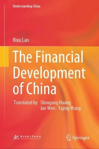 The Financial Development of China