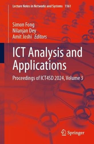 ICT Analysis and Applications: Proceedings of ICT4SD 2024, Volume 3