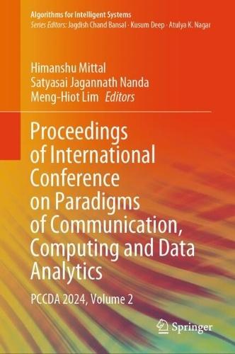 Proceedings of International Conference on Paradigms of Communication, Computing and Data Analytics: PCCDA 2024, Volume 2