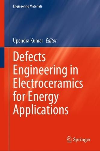 Defects Engineering in Electroceramics for Energy Applications