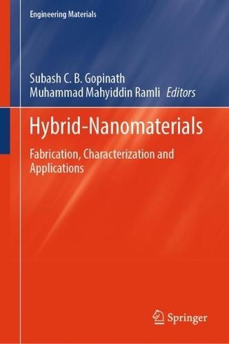Hybrid-Nanomaterials: Fabrication, Characterization and Applications