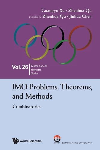 Imo Problems, Theorems, And Methods: Combinatorics