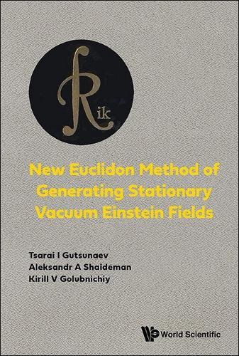 New Euclidon Method Of Generating Stationary Vacuum Einstein Fields