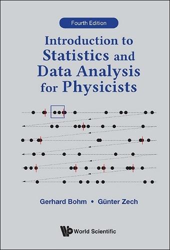 Introduction To Statistics And Data Analysis For Physicists (Fourth Edition)