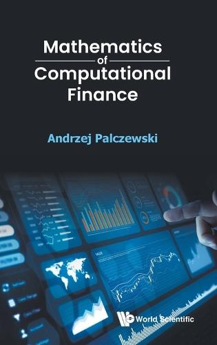 Mathematics Of Computational Finance