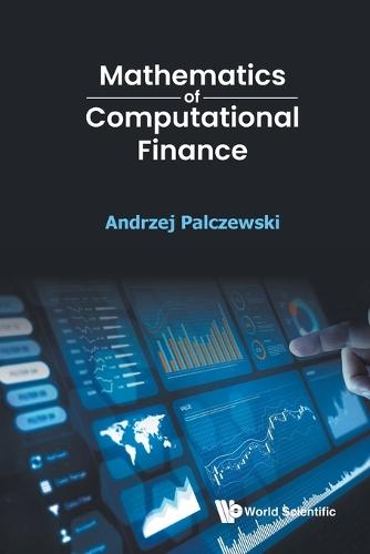 Mathematics Of Computational Finance