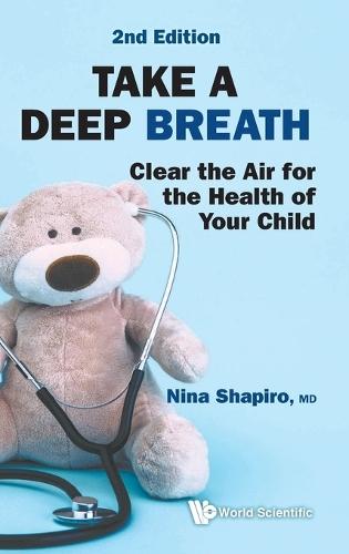Take A Deep Breath: Clear The Air For The Health Of Your Child