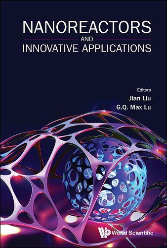 Nanoreactors And Innovative Applications