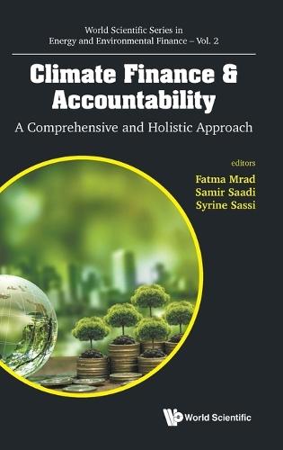 Climate Finance & Accountability: A Comprehensive And Holistic Approach