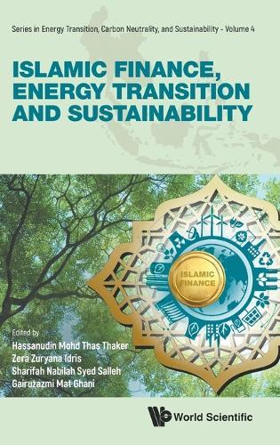 Islamic Finance, Energy Transition And Sustainability