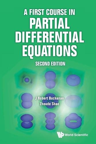 A First Course In Partial Differential Equations