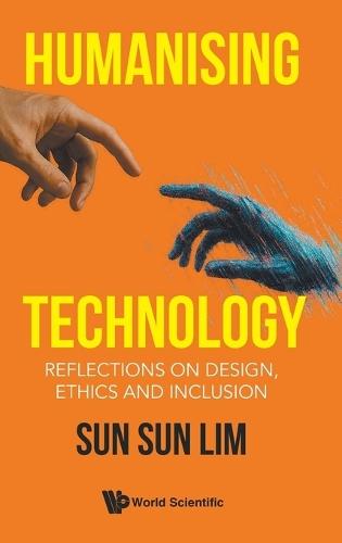 Humanising Technology: Reflections On Design, Ethics And Inclusion
