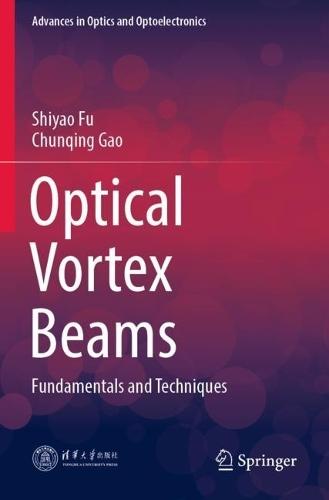 Optical Vortex Beams: Fundamentals and Techniques