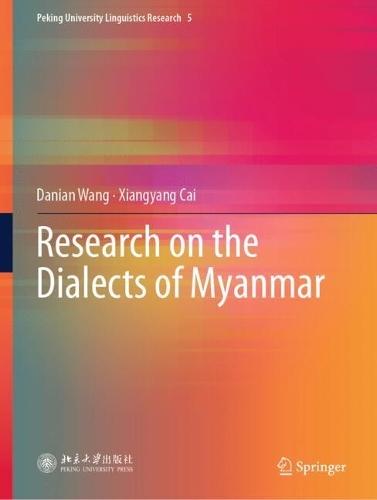 Research on the Dialects of Myanmar