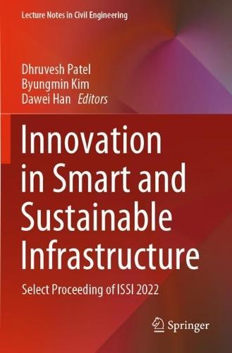 Innovation in Smart and Sustainable Infrastructure: Select Proceeding of ISSI 2022