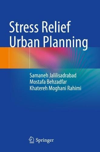 Stress Relief Urban Planning