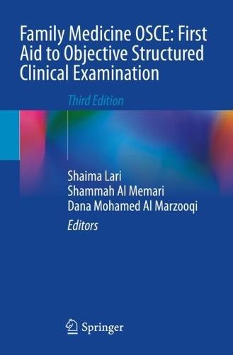 Family Medicine OSCE: First Aid to Objective Structured Clinical Examination