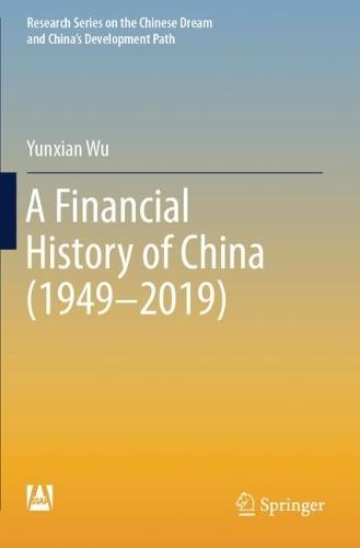 A Financial History of China (1949–2019)