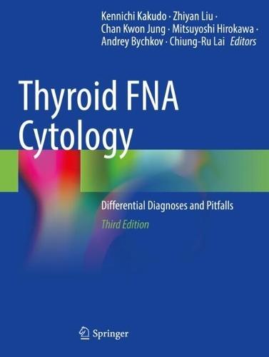 Thyroid FNA Cytology: Differential Diagnoses and Pitfalls
