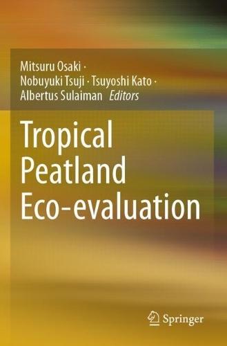 Tropical Peatland Eco-evaluation