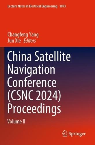 China Satellite Navigation Conference (CSNC 2024) Proceedings: Volume II